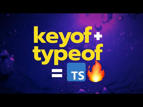 KEYOF + TYPEOF is an amazing combination in TypeScript
