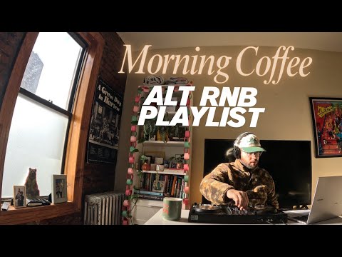 Morning Coffee Alt RNB Playlist | Including New Music! | Leon Thomas, H.E.R., Joyce Wrice, Elujay