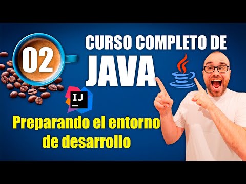 Curso de Java #02 | Preparando el entorno de desarrollo