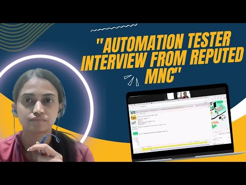 Automation testing - Live Interview and feedback - MNC Candidate