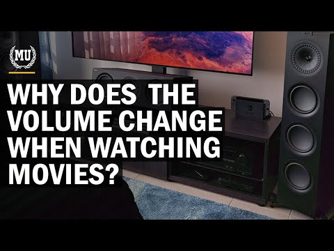 Why does the volume change when watching movies? | Why is action loud and dialog soft when watching