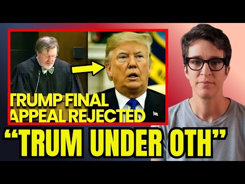TRUMP ORDERED TO TESTIFY Under Oath: Judge REJECTS FINAL Appeal | Rachel Maddow