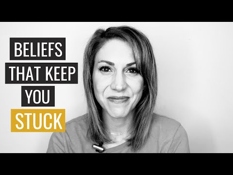 7 Common Beliefs that are Keeping You Stuck in Life