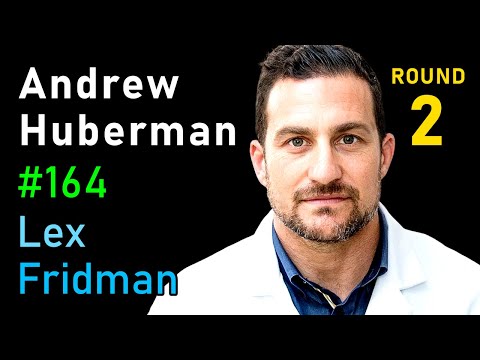 Andrew Huberman: Sleep, Dreams, Creativity, Fasting, and Neuroplasticity | Lex Fridman Podcast #164