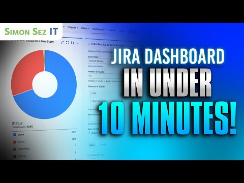 How to Create Jira Dashboard in Under 10 minutes!