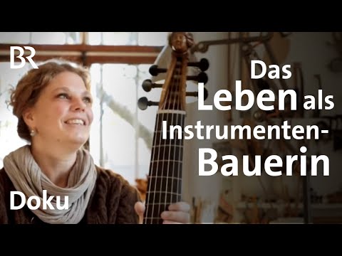 Gambe und Gemshorn: Die Kunst des Instrumenten-Baus | Zwischen Spessart und Karwendel | BR