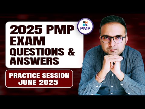PMP Exam Questions and Answers Practice Session (June 2025) | PMP Test Prep | PMPwithRay
