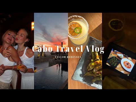 CABO VLOG: girls' trip, nobu hotel, break from school + balance on vacation