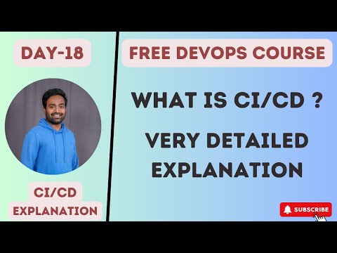 Day-18 | What is CICD ? | Introduction to CICD | How CICD works ? | #devops #abhishekveeramalla