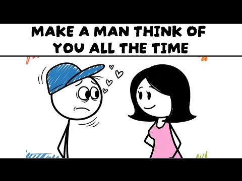 Make A Man Think Of You All The Time