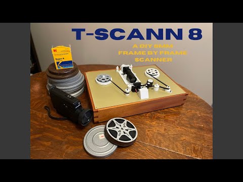 DIY 8mm Scanner: The T-Scann 8- Build Overview & Scan Results/Comparisons