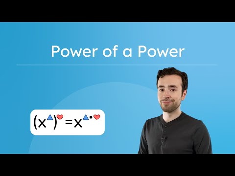 Power of a Power – Raise a Power to Another Power