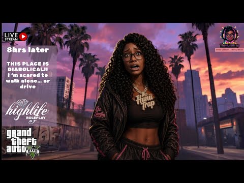Highlife???? More like unhinged life! (GTA V RP) Part 2