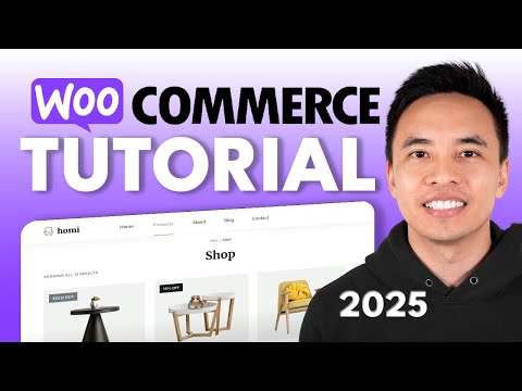 WooCommerce Tutorial: Create an Online eCommerce Store for Beginners - 2025