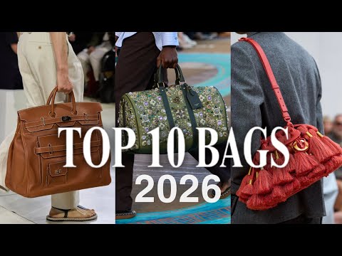 Top 10 Bag Styles TO KNOW for 2026 feat Dior, Louis Vuitton, Prada & More