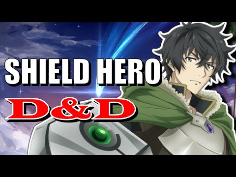 How to build the Shield Hero Naofumi | Dungeons & Dragons