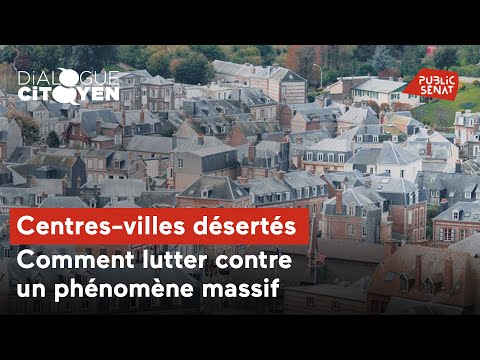 Centres-villes désertés : comment lutter contre un phénomène massif