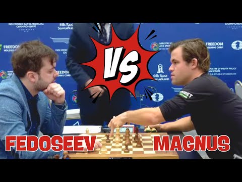 Fedoseev Vladimir VS Carlsen MagnusII 2023 FIDE World Rapid Championship R10