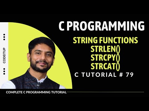 C String Functions | Strlen(), Strcpy(), Strcat() | In Hindi