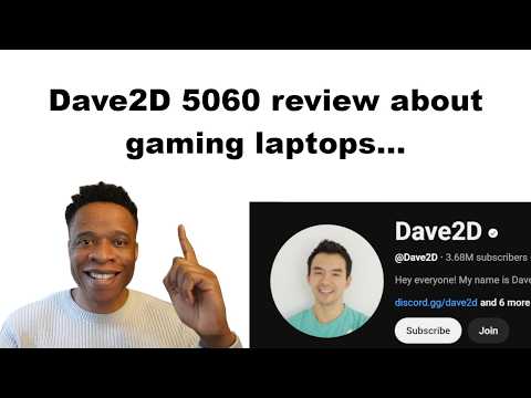 That 5060 review by @Dave2D  and an issue I have with gaming laptops