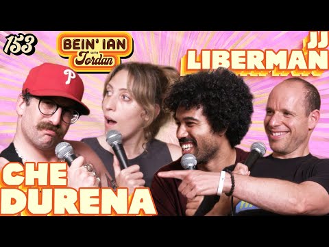 The Man Zone W/ Che Durena & JJ Liberman | Bein' Ian With Jordan Ep153