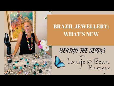 Behind The Seams: ALL ABOUT THE 'BRAZIL' JEWELLERY LINE