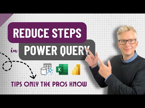 Reduce Steps in Power Query - Tips Only the Pros Know!