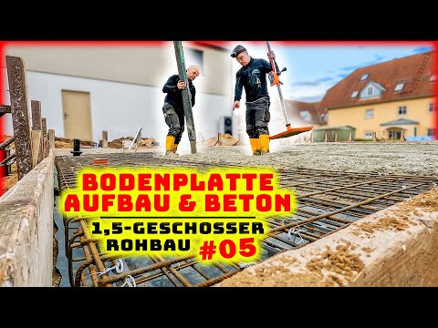 HAUS BODENPLATTE - Schalung Bewehrung & Betonage! | 1,5-GESCHOSS HAUS #05 | Home Build Solution