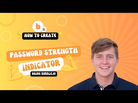 How To Create Password Strength Indicator Using Bubble