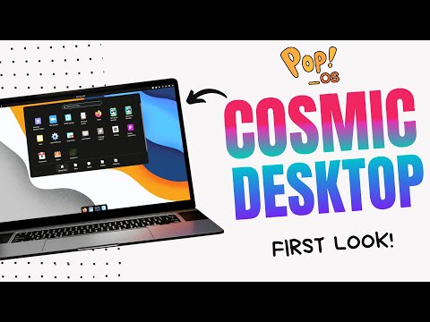 Meet Cosmic Desktop: Pop!_OS's Revolutionary New Desktop Environment! (NEW) 🔥