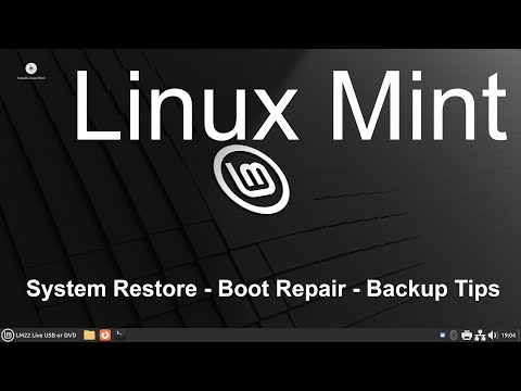 Linux Mint - System Restore - Boot Repair - Backup Tips.