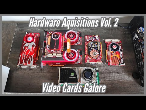 Hardware Acquisitions Vol. 2: Video Cards Galore