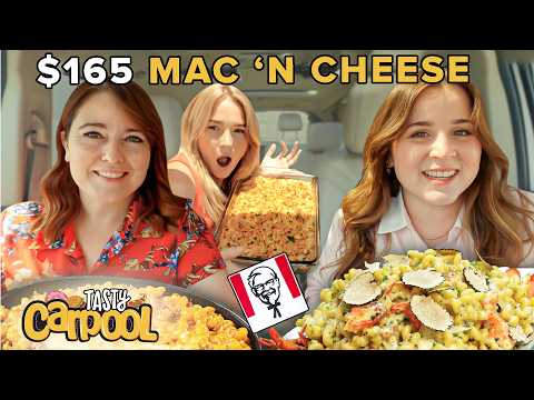 $165 vs $3.49 vs Homemade Mac & Cheese ft. Alix Traeger | Tasty Carpool