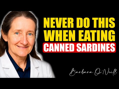 SENIORS! The SHOCKING MISTAKES Everyone Makes When Eating Sardines | Barbara O'Neill