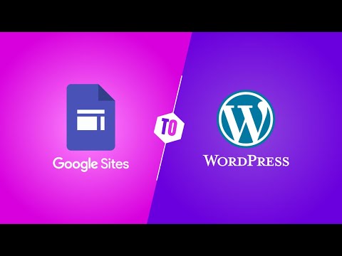 How to Download and Convert Google Sites to WordPress Like a Pro in Just 20 Minutes
