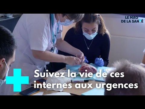 Interne, mon premier stage aux urgences 1/5 - Le Magazine de la Santé