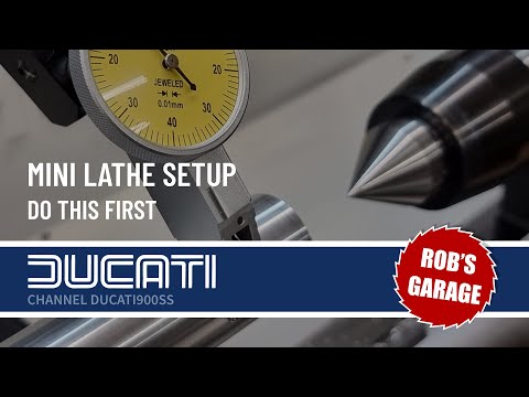 Mini Lathe Setup - Do this first! - Rob's Garage