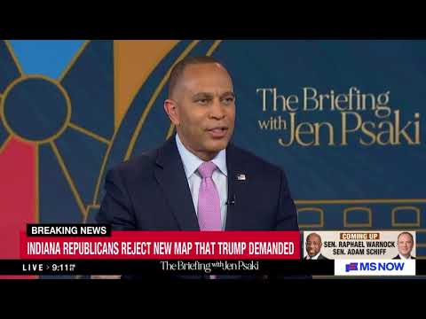 Leader Jeffries on MS NOW's The Briefing with Jen Psaki