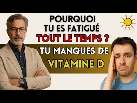 Déficit de Vitamine D : les Signes qui ne Trompent Pas ! Voici Pourquoi tu es Sûrement Carencé