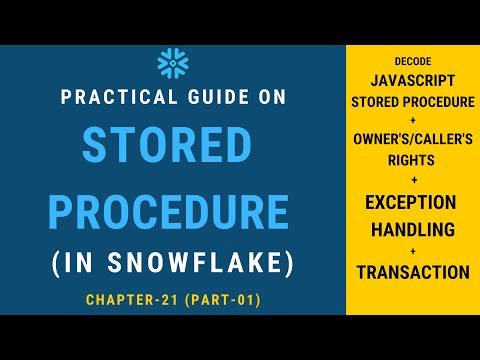 Stored Procedure In Snowflake | Chapter-21.1 | Snowflake Hands-on Tutorial