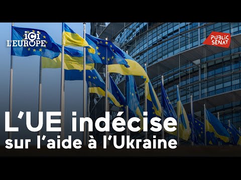 L’UE indécise sur l’aide à l’Ukraine