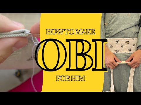 How to Make Obi (for HIM) | My Process, Tips & Tradition