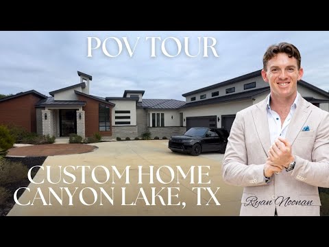 POV TOUR incredible custom home | Canyon Lake, Texas