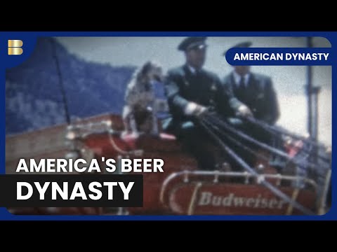 Budweiser's Secret to Success | American Dynasty