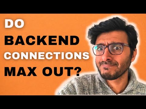 Can you Max-out the Connections between Load Balancer and Backend Servers?
