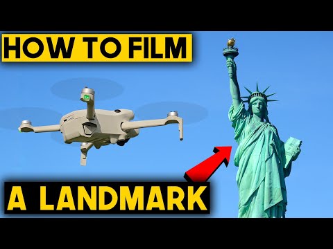 How To Film A Landmark With A Drone