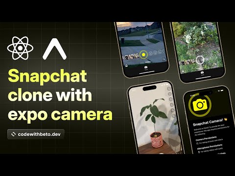 Building a Snapchat Clone with Expo Camera | React Native Tutorial