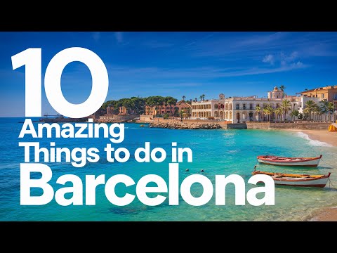 BARCELONA, SPAIN 2025, 10 amazing things to do in Barcelona