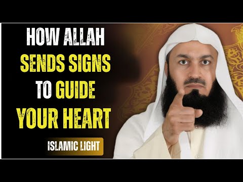 How Allah Sends Signs to Guide Your Heart || Mufti Menk