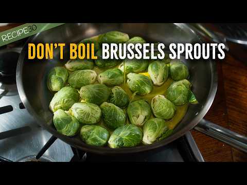 The Brussels Sprout Trick Nobody Shows You